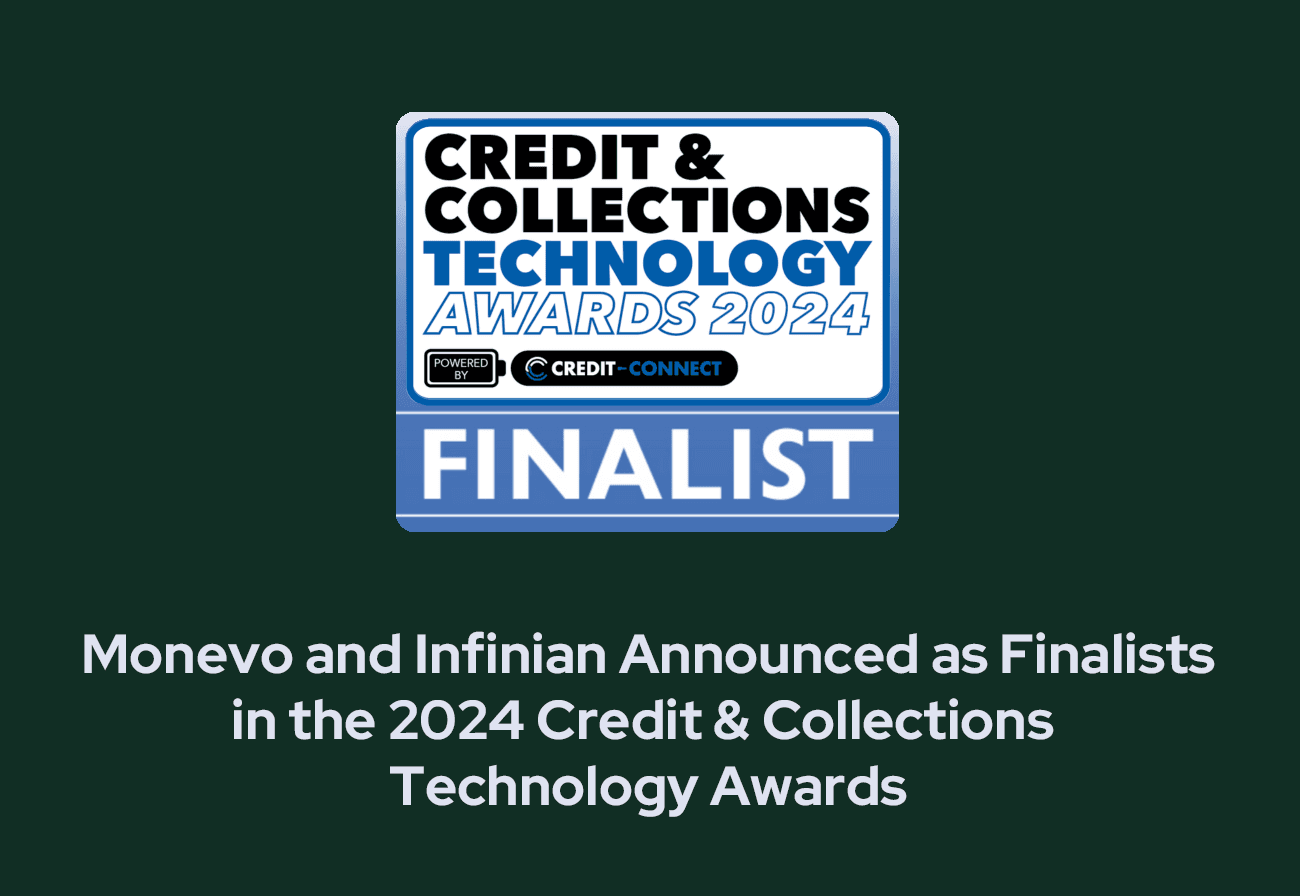 Monevo and Infinian Announced as Finalists in the 2024 Credit & Collections Technology Awards